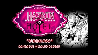 [SOUND DESIGN]: Hazbin Hotel (Pilot): "Weakness" Comic Dub