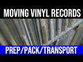 MOVING VINYL RECORDS?  TRY THIS: how I prep, pack, and transport vinyl records