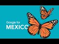 Google for Mexico 2024