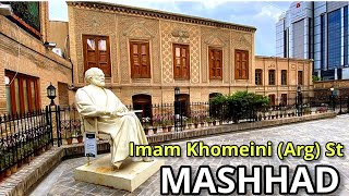 Mashhad 2021 | Walking on Imam Khomeini (Arg) St | Walking Tour خیابان امام خمینی (ارگ) مشهد