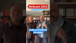 |Anunciamos MxScent 2023| My Scent Journey