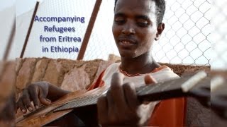 Accompanying refugees from Eritrea in Ethiopia