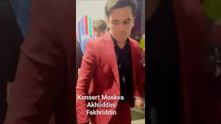 Konsert Moskva  Akhliddini Fakhriddin #ahliddinifahriddinofficial