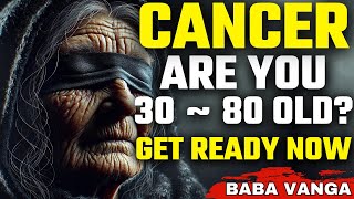 CANCER (iF You 30 - 80 Years Old), The Unexpected is Coming! Get Ready for March 2025