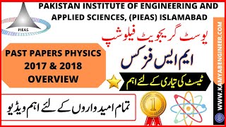 PIEAS PG FELLOWSHIP MS PHYSICS PAST PAPERS (2017 \u0026 2018) OVERVIEW