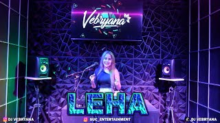 LEHA MADURA - DJ VEBRYANA REMIX