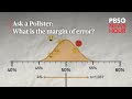 Ask a pollster: What is the margin of error?