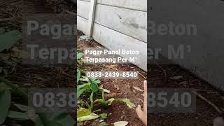 Pagar Panel beton termurah #pagarpanelbeton