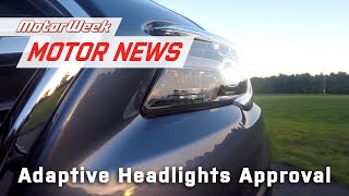 NHTSA Approves Adaptive Headlights in US | MotorWeek Motor News