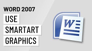 Word 2007: Using SmartArt Graphics