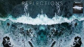 Motivational Music For Creativity and Studying - Reflections  Album