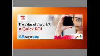 Webinar: The Value of Visual IVR  A Quick ROI by Jacada