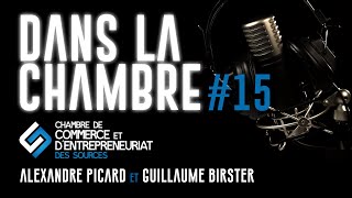 Dans La chambre #15 - Alexandre Picard et Guillaume Birster