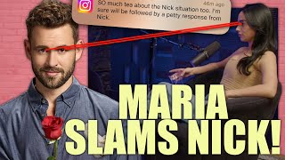Bachelor Star Maria SLAMS Nick Viall On Kaitlyn Bristowe's Off The Vine Podcast! 'Nothing To Hide'
