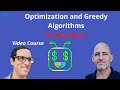 Optimization and Greedy Algorithms in One Hour