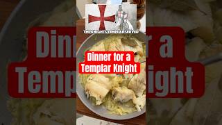 Dinner for a Templar Knight #foodhistory #recipes #cooking