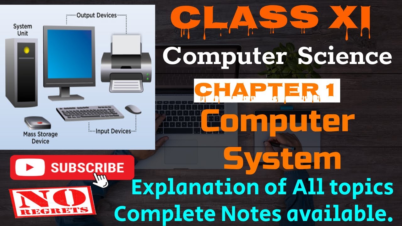 Class 11 || Computer Science || Chapter 1 || Computer System - YouTube