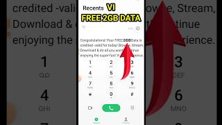 Vi 2GB free data | Vi free data 2024 | Vi free net | Vi free data new code 2024 #shrots