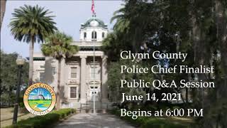 Glynn County Police Chief Finalist Jacques Battiste Q&A June 14, 2021