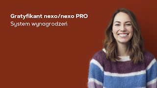 Gratyfikant nexo - System wynagrodzeń