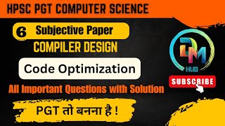 Code Optimization |Machine Independent Code Optimization|Compiler Design | HPSC PGT Computer Science
