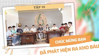 【Vietsub】【TF家族 | TF Gia Tộc】 《Chúc mừng bạn đã phát hiện ra kho báu》 - Tập 01