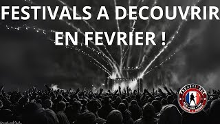 Des festivals à découvrir au mois de fevrier !