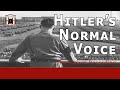 The Only Secret Recording of Hitler's Normal Voice | The Hitler-Mannerheim Recording