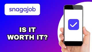 snagajob app review - is it worth it? (explained)