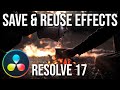 How to Make Reusable Effects and Animations in Resolve 17 with Adjustment Clips