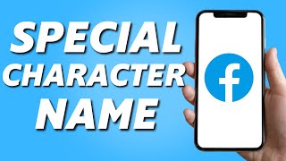 How to Change Facebook Name With Special Characters (2024)
