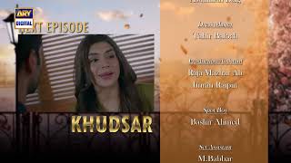 Khudsar Episode 16 | Teaser | ARY Digital Drama