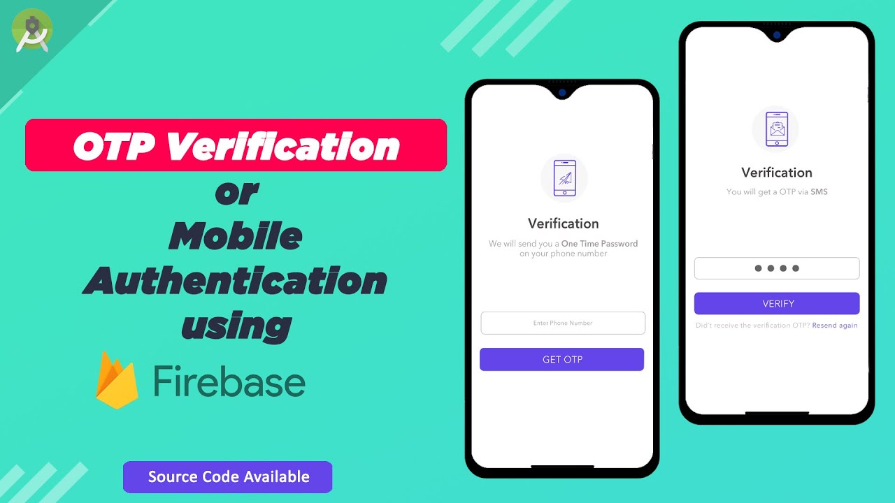 OTP Verification And Mobile Authentication Using Firebase | Firebase ...