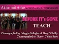 Before it´s gone - Maggie Gallagher & Gary O´Reilly - teach and learn with Anke