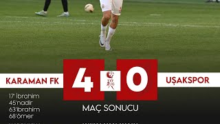 Karaman FK 4-0 Uşakspor | GOLLER