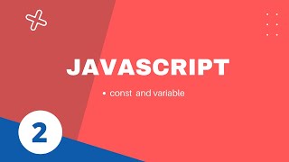 2. Simple Hello world in javascript || const and variable in javascript || javascript variable