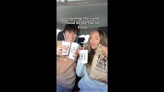 ordering the SAME food as the CAR infront