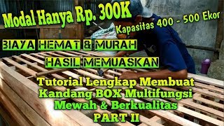 Ingin Kandang BOX Batre Ayam Mewah & Berkualitas dgn Biaya Murah || Ini Cara Lengkap Membuatnya