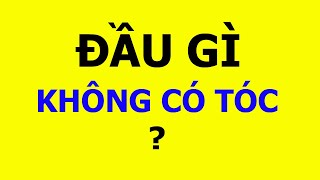 13 câu đố mẹo vui, hay, khó có đáp án | Câu đố vui dân gian