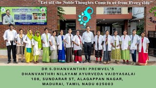 Dr.S.Dhanvanthri Premvel's Dhanvanthri Nilayam Ayurveda Vaidhyasalai - Alagappan Nagar - Madurai