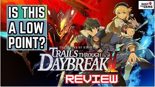 Is Trails Through Daybreak 2 the Worst Trails??? | Review