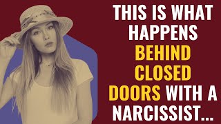 This is What Happens Behind Closed Doors with a Narcissist... | NPD | Narcissist Downfall