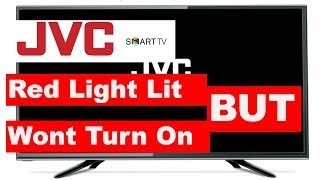 JVC TV Not Working, Red Light Lit But Wont Turn On || JVC TV Wont Turn On