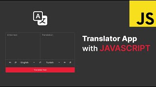 Build a Translator App with HTML, CSS & Javascript