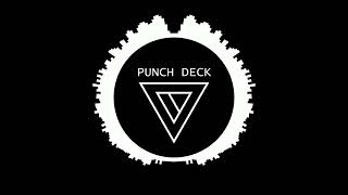 Punch Deck - End Of The Line