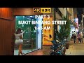 4K | V10 PART 3 | BUKIT BINTANG STREET KUALA LUMPUR NIGHT LIFE | 1:45 AM | ASIA CITIES | NIGHT WALK