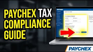 How to configure Paychex for employer payroll tax compliance - Full Guide