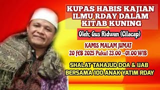 KAJIAN ILMU RDAY DALAM KITAB KUNING Oleh: GUS RIDWAN (CILACAP)