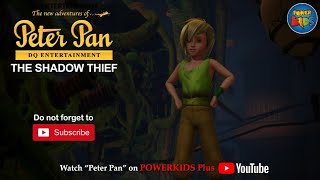 Peter Pan | The Shadow Thief | English Classic | Powerkids PLUS