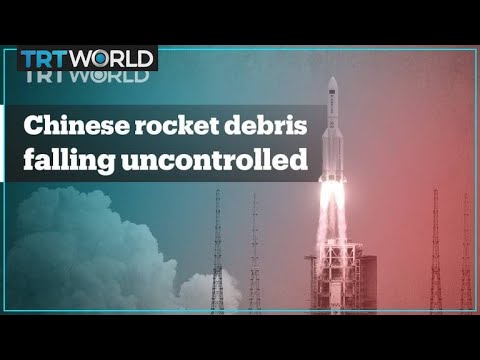 Chinese Rocket Debris Could Fall On Inhabited Land - YouTube